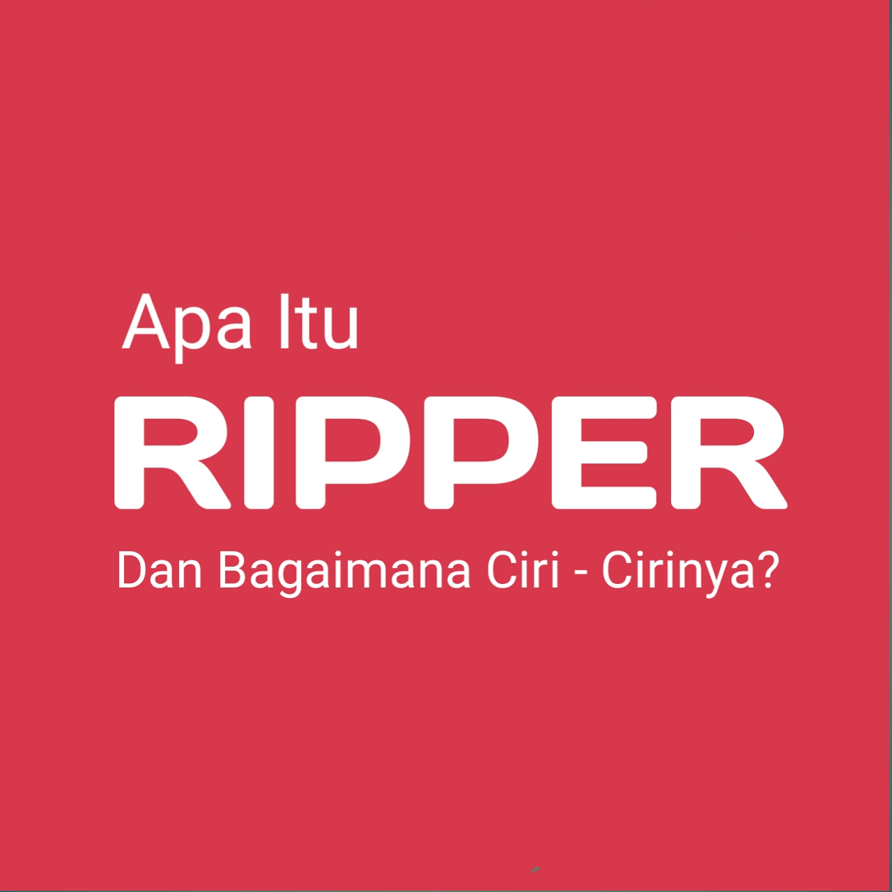 Apa Itu Ripper