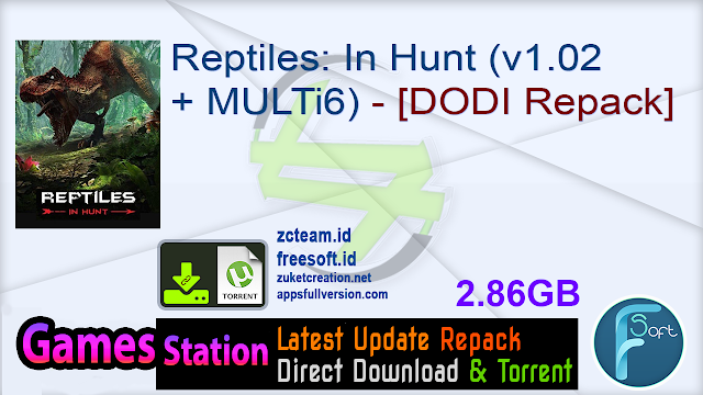 Reptiles: In Hunt (v1.02 + MULTi6) - [DODI Repack]