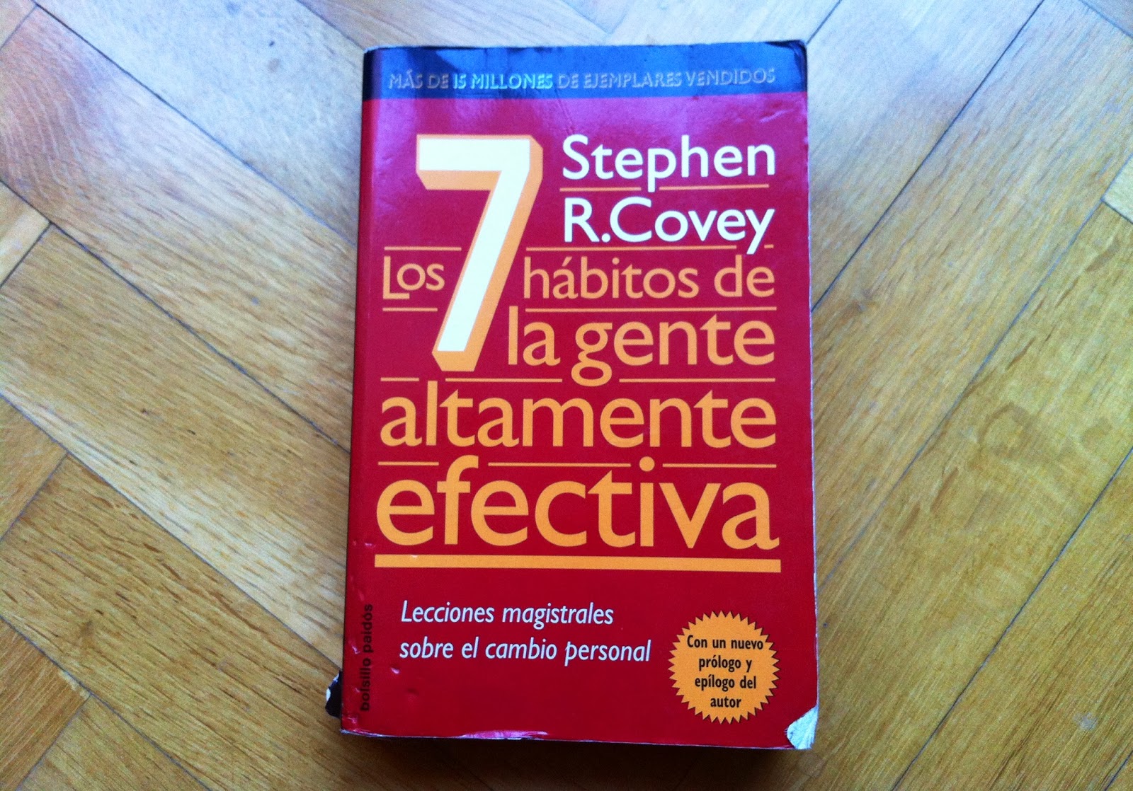Hacia algo GRANDE INSPIRACIÓN LIBRO “Los 7 Hábitos de la Gente Altamente Efectiva” Stephen R