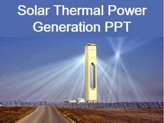 Solar Thermal Power Generation PPT