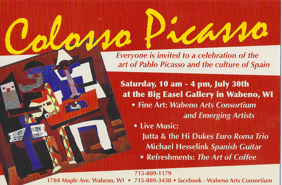 WABENO Arts Consortium Colosso Picasso...July 30th...at the Big Easel