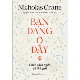 Bạn Đang Ở Đây: Cuốn Sách Ngắn Về Thế Giới ebook PDF EPUB AWZ3 PRC MOBI