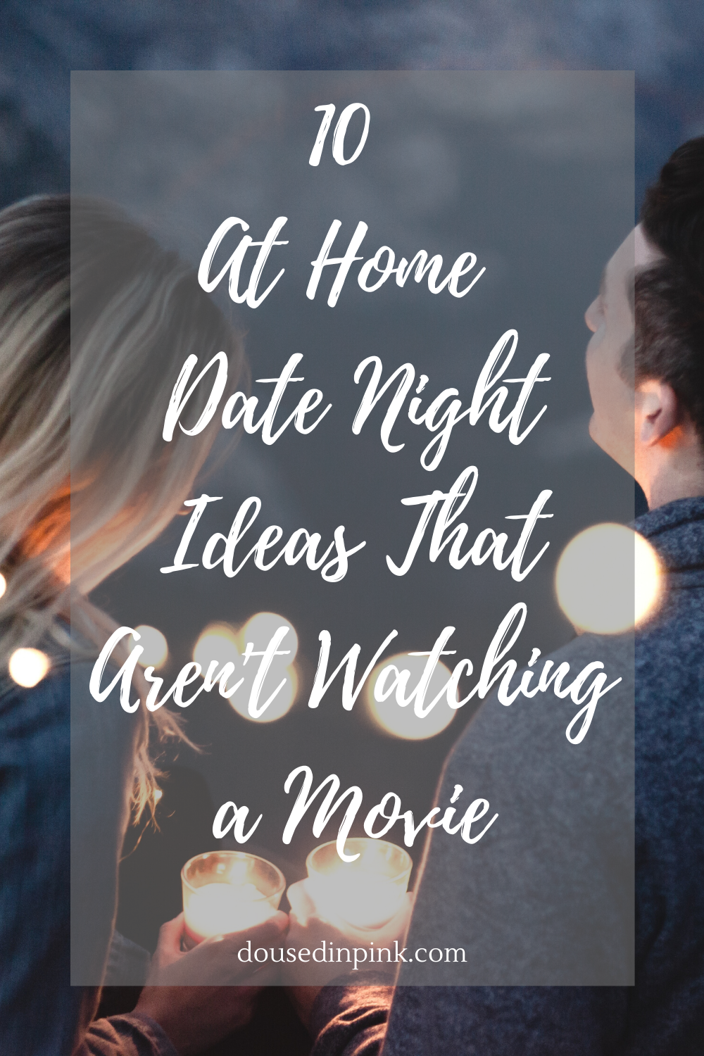 10 at home date night ideas 