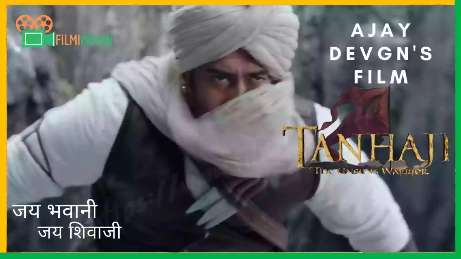 Tanhaji : The unsung warrior (2020) Movie Trailer Review: Best and Honest Tanhaji : The unsung warrior (2020) Movie Trailer Review: Best and Honest