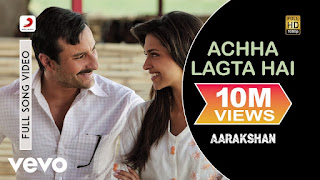 Acha Lagta Hai Lyrics in Hindi Acha Lagta Hai Lyrics in Hindi from Aarakshan