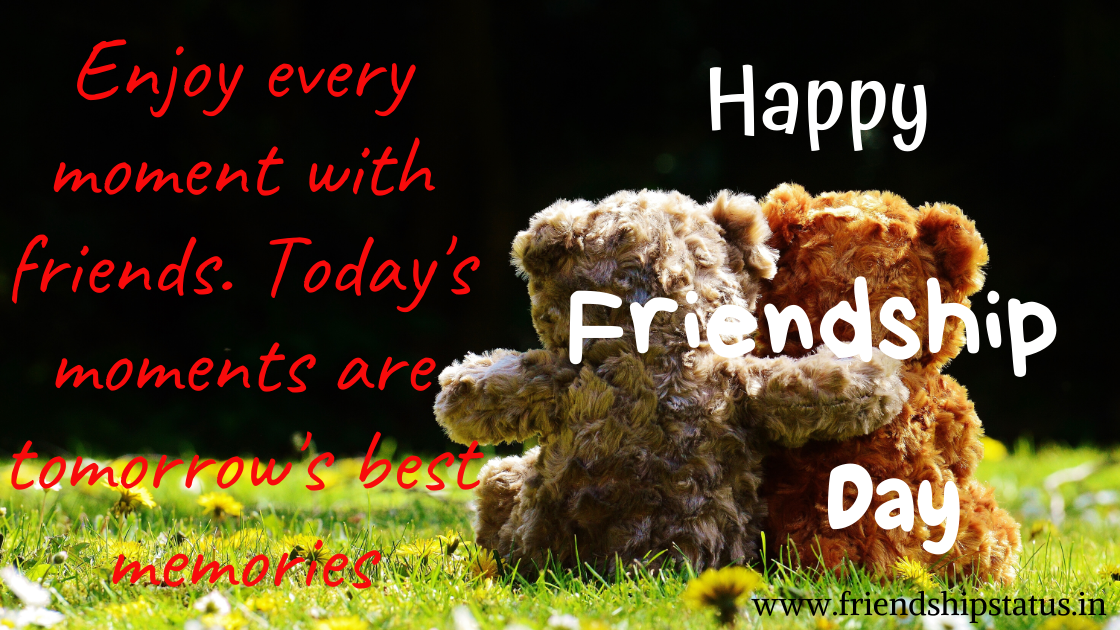 Best 20 Images for Happy Friendship Day Quotes