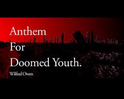 owen anthem for doomed youth owen anthem for doomed youth
