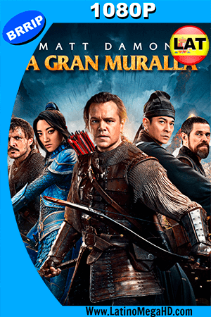 La Gran Muralla (2016) Latino HD 1080P (2016)