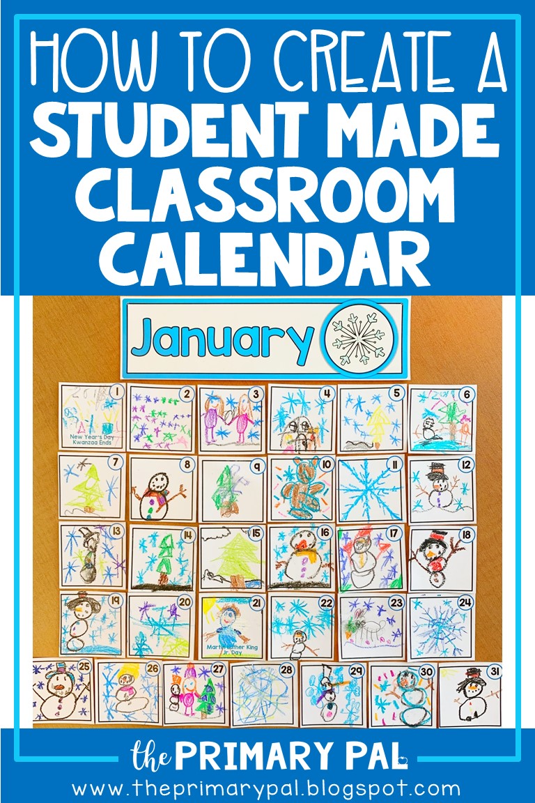 How To Create a Student Made Classroom Calendar The Primary Pal