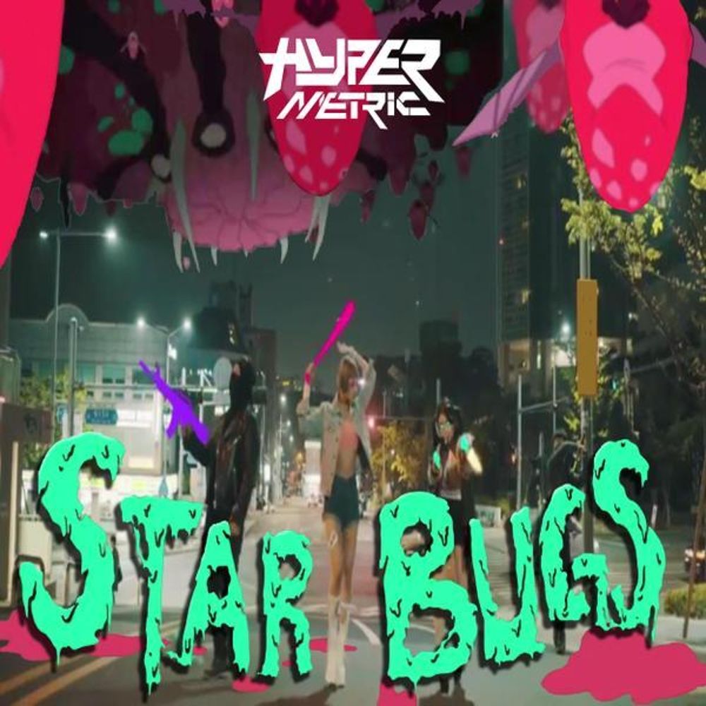 Hypermetric – Star Bugs – Single