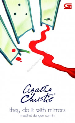 They Do it with Mirror (Muslihat dengan Cermin) by Agatha Christie Pdf They Do it with Mirror (Muslihat dengan Cermin) by Agatha Christie Pdf