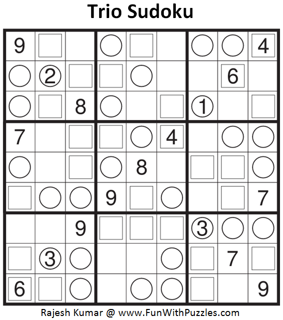 Trio Sudoku (Fun With Sudoku #85)