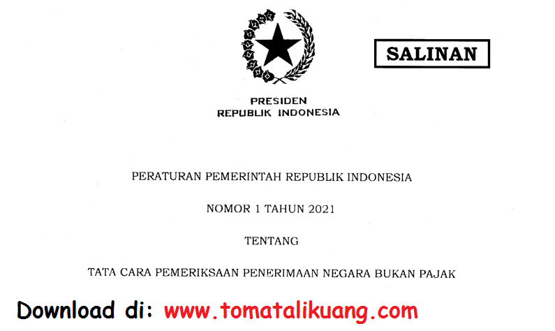 Download Peraturan Pemerintah Nomor 1 Tahun 2021 Tentang Tata Cara Pemeriksaan Penerimaan Negara Bukan Pajak Pdf Tomatalikuang Com Berita Pendidikan Terbaru