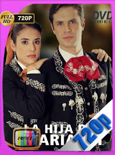 La Hija Del Mariachi (2006) HD [720p] Latino [GoogleDrive] SXGO