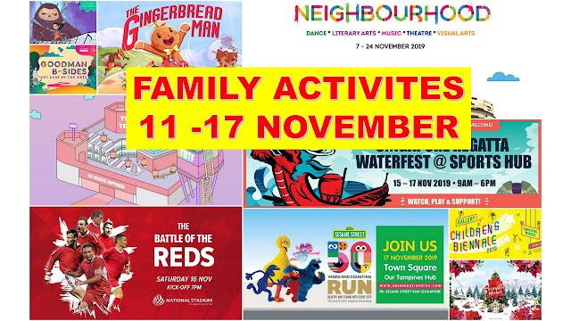 Weekly Family-Friendly Activities in Singapore : Nov 11-17