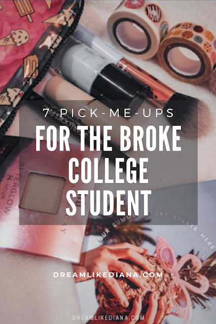 7 pick me ups for the broke college student round up post pinterest pin