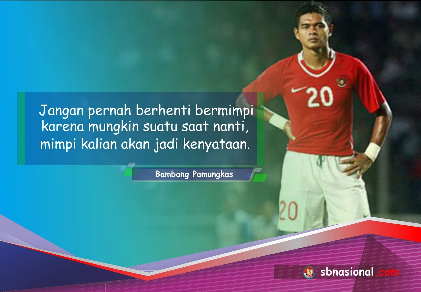 Motivasi Dari Bepe 20 - SBNasional.com Motivasi Dari Bepe 20 - SBNasional.com