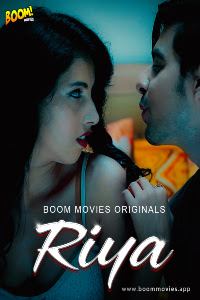 Riya (2020) Hindi | Boom Movies Short Films | 720p WEB-DL | Download | Watch Online