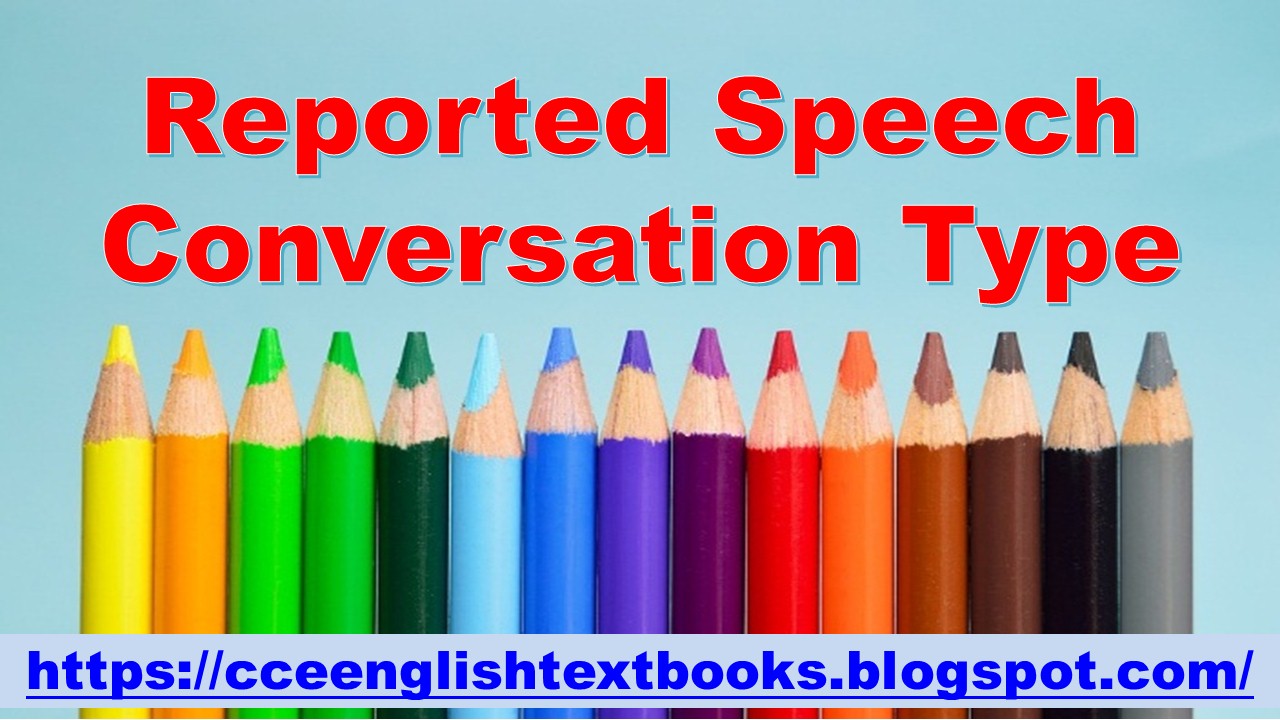 reported-speech-conversation-type-direct-and-indirect-speech-dialogue-examples-with-answers