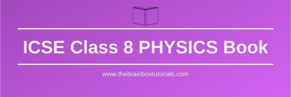 icse-class-8-physics-book