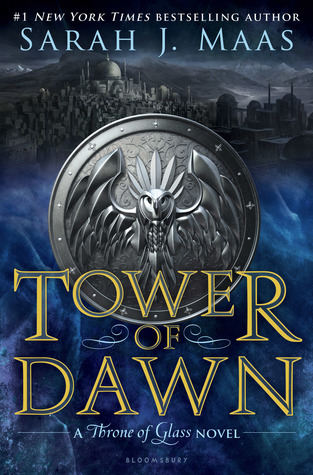 Tower of Dawn (Throne of Glass #6) by Sarah J. Maas