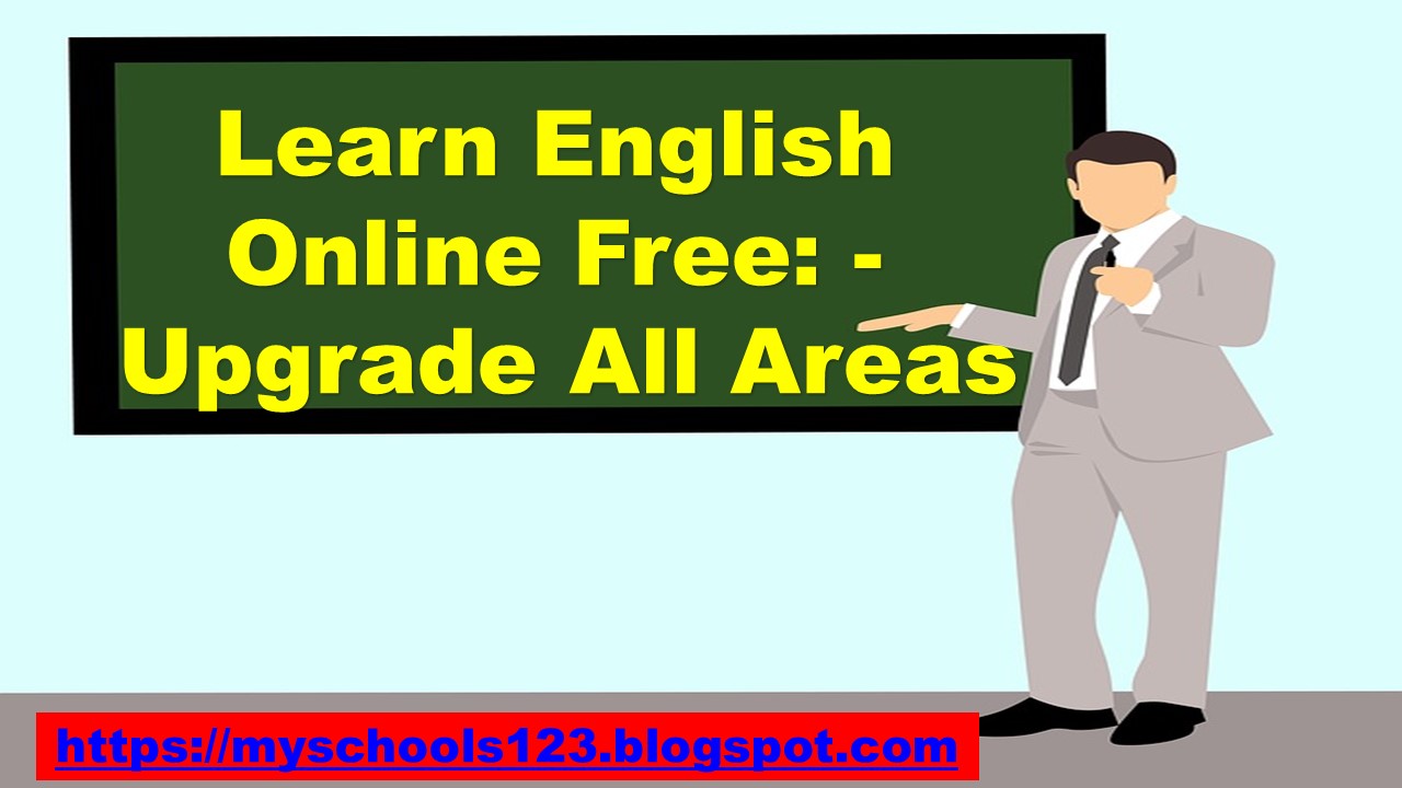 Learn English Online Free: - Upgrade All Areas - English Grammar Online