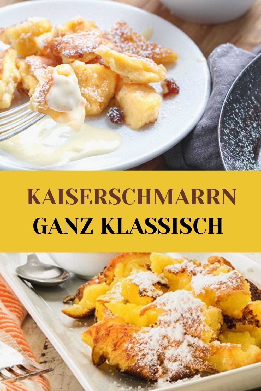 KAISERSCHMARRN GANZ KLASSISCH | New Recipe 3
