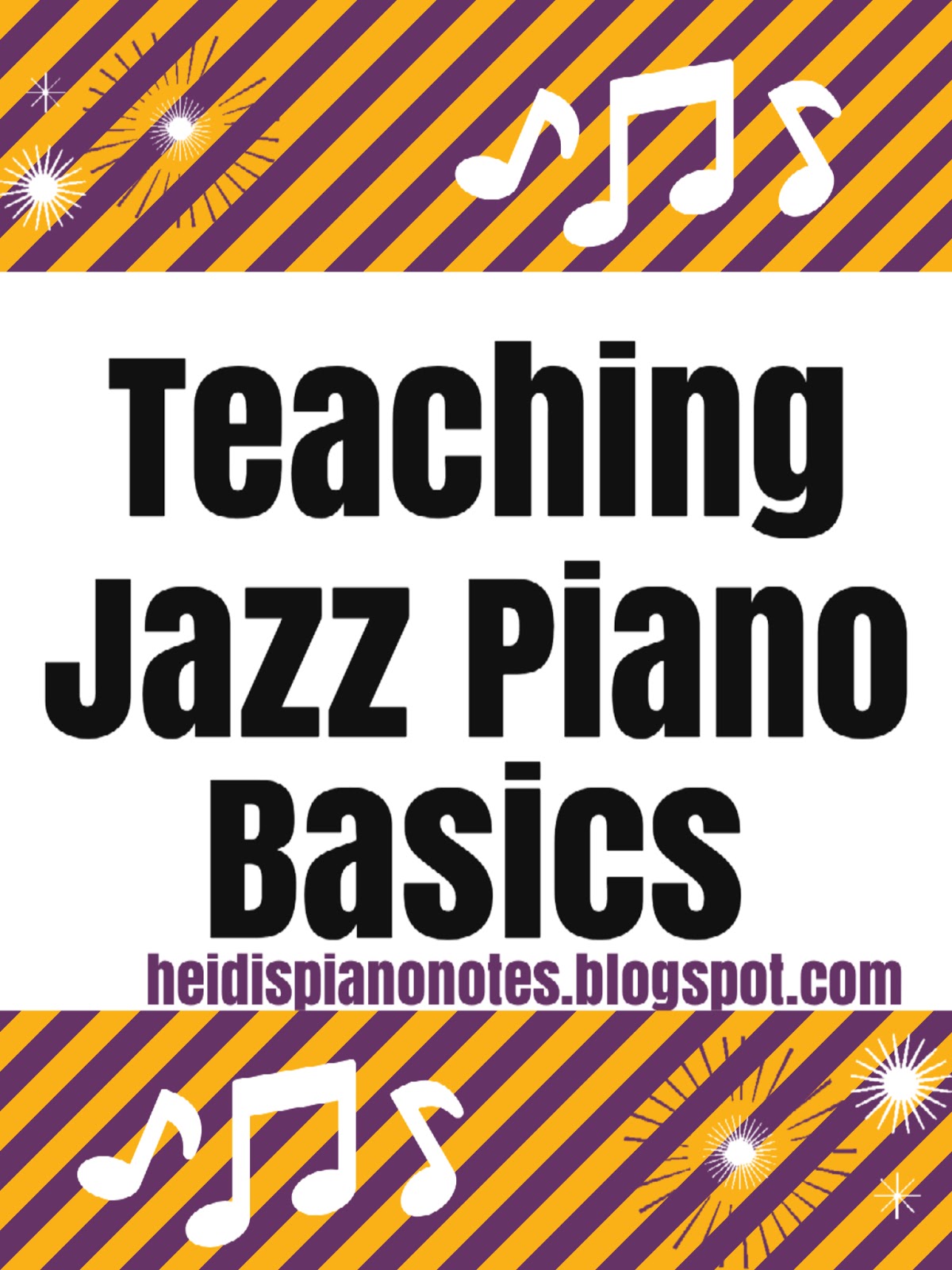 Heidi’s Piano Studio Teaching Jazz Piano Basics