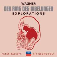 Listen now: Wagner: Der Ring des Nibelungen – Explorations