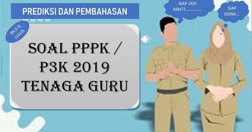 Soal Pppk Guru Honorer 2019 Pdf Contoh File Guru
