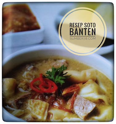 Resep soto banten usus