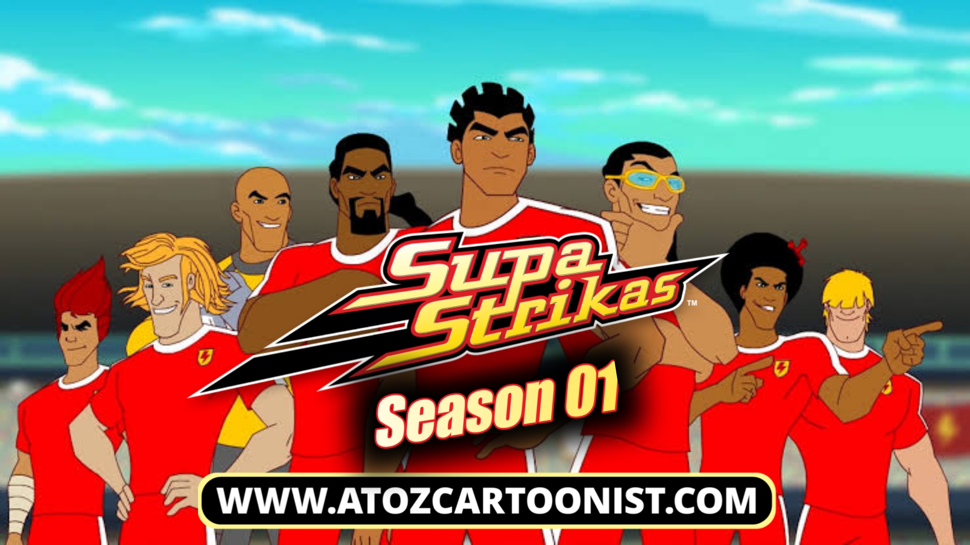 SUPA STRIKAS : SEASON 01 ALL EPISODES IN HINDI DOWNLOAD (1080P FHD) SUPA STRIKAS : SEASON 01 ALL EPISODES IN HINDI DOWNLOAD (1080P FHD)