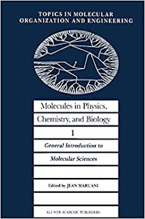 Molecules in Physics, Chemistry, and Biology: General Introduction to Molecular Sciences