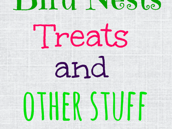 Bird Nest Cupcakes, Sweets and Crafts