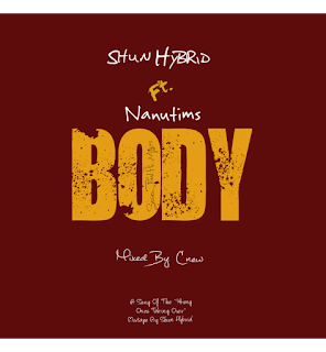 Shun Hybrid - Body feat. Nanuti