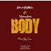 [Music] Shun Hybrid - Body feat. Nanutims (Sean Paul Cover) 