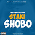 AUDIO | Izzo Bizness ft G Nako – SHOBO (Mp3) Download