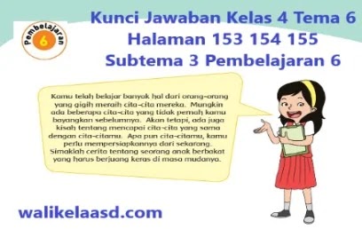 Kunci Jawaban Kelas 4 Tema 6 Halaman 153 154 155 Subtema 3 Pembelajaran 6 Wali Kelas Sd