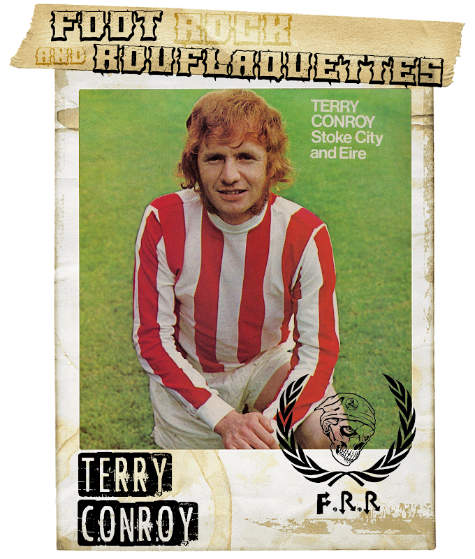 FOOT ROCK AND ROUFLAQUETTES. Terry Conroy.