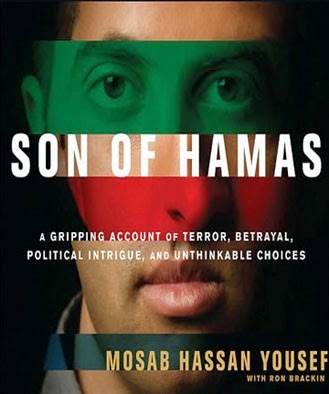 http://www.amazon.com/Son-Hamas-Gripping-Political-Unthinkable/dp/1414333080/ref=sr_1_1?s=books&ie=UTF8&qid=1405528717&sr=1-1&keywords=son+of+hamas
