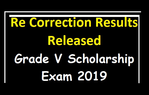 Re Correction Results Released : Grade V Scholarship Exam 2019