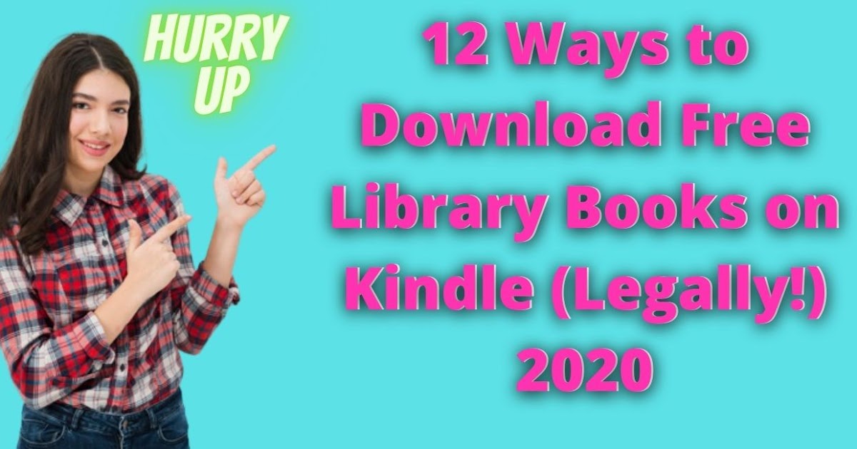 12 Ways to Download Free Library Books on Kindle (Legally!)