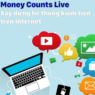 Khóa Học Money Counts Live - Xây Dựng Hệ Thống Kiếm Tiền Trên Internet ebook PDF-EPUB-AWZ3-PRC-MOBI