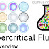 Supercritical Fluids - An Overview (#ipumusings)(#chemicalenginnering)