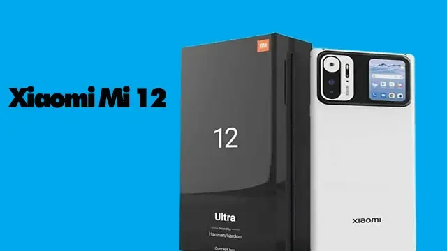 مواصفات هاتف Xiaomi Mi 12 يأتي بأكبر وأقوى RAM