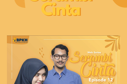 Review Serambi Cinta Web Series Ibadah Haji Usia Muda