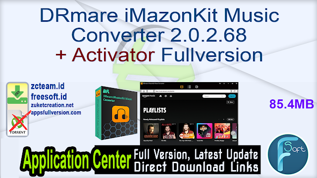 DRmare iMazonKit Music Converter 2.0.2.68 + Activator Fullversion