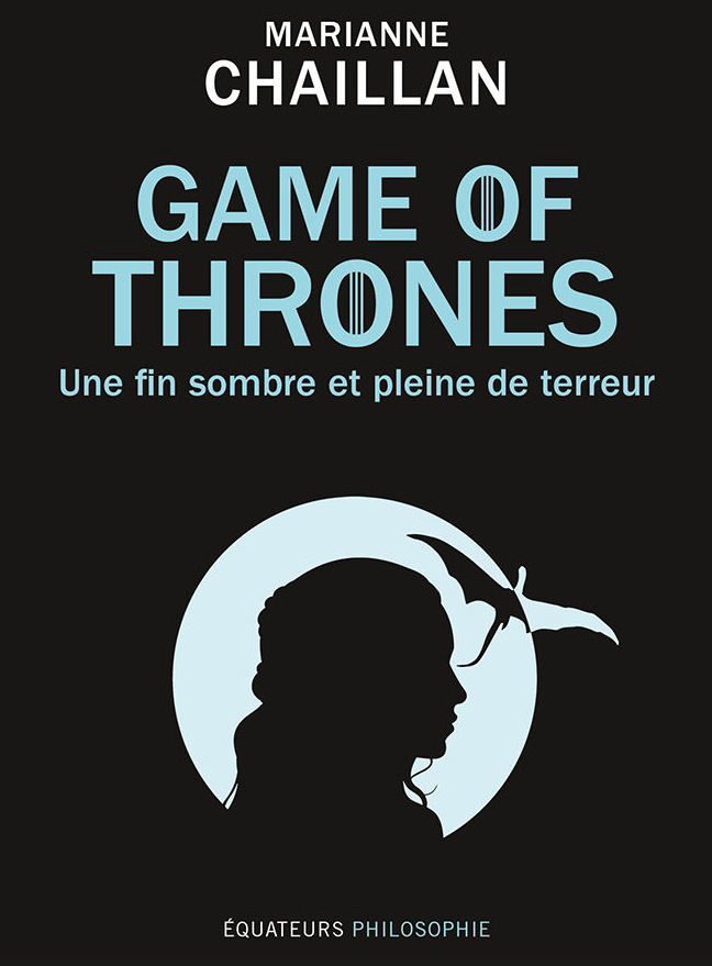 La Nuit Est Sombre Et Pleine De Terreur Emilia Clarke Forever: GAME OF THRONES - UNE FIN SOMBRE ET PLEINE DE