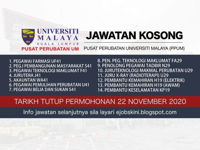 Jawatan Kosong Pusat Perubatan Universiti Malaya (PPUM) November 2020