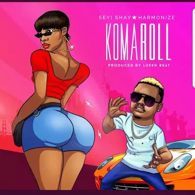 Download Mp3 | Seyi Shay x Harmonize - Komaroll Download Mp3 | Seyi Shay x Harmonize - Komaroll